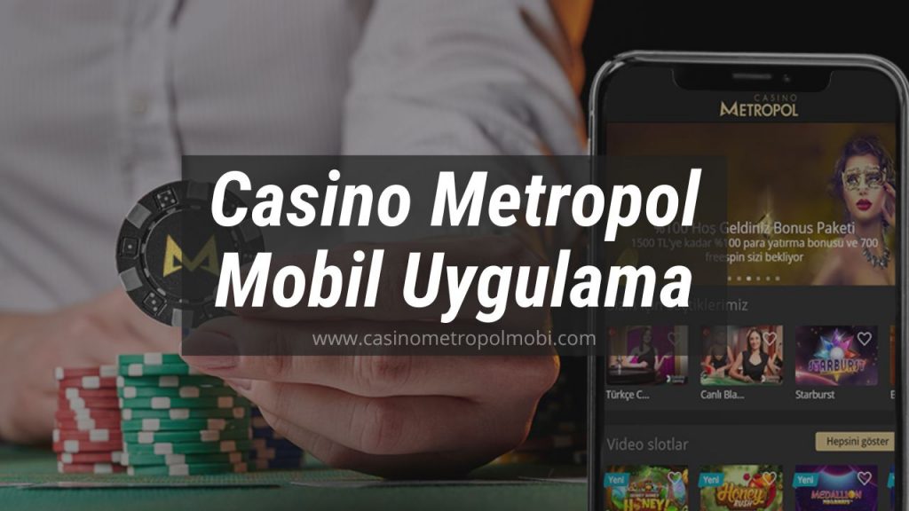 Casino Metropol Mobil Uygulama İndir
